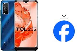 Comment installer Facebook sur un TCL 205