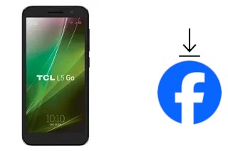 Comment installer Facebook sur un TCL L5 GO