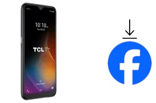 Comment installer Facebook sur un TCL T PRO