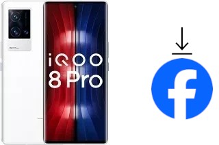 Comment installer Facebook sur un vivo iQOO 8 Pro