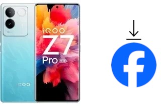 Comment installer Facebook sur un vivo iQOO Z7 Pro