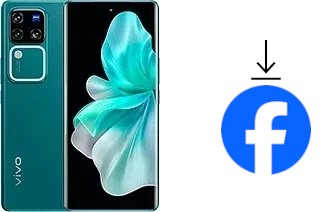 Comment installer Facebook sur un vivo V30 Pro