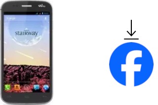 Comment installer Facebook sur un Wiko Stairway