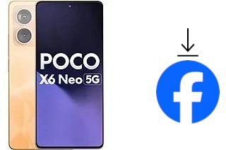 Comment installer Facebook sur un Xiaomi Poco X6 Neo