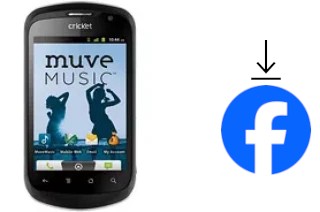 Comment installer Facebook sur un ZTE Groove X501