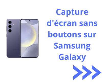 Capture d'écran avec accessibilité sur Samsung Galaxy