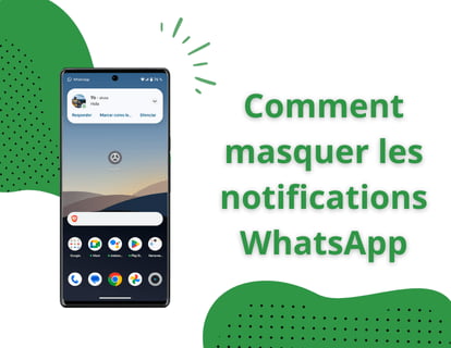 Comment masquer les notifications WhatsApp