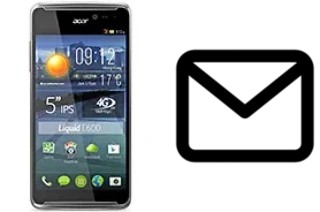 Configurer le courrier dans Acer Liquid E600