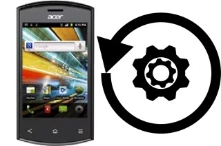 Comment réinitialiser ou reset un Acer Liquid Express E320