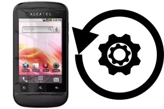 Comment réinitialiser ou reset un alcatel OT-918