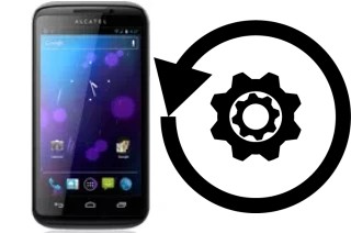 Comment réinitialiser ou reset un alcatel OT-993