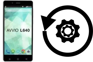 Comment réinitialiser ou reset un Avvio L640