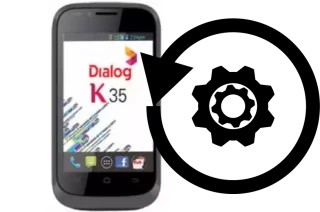 Comment réinitialiser ou reset un Dialog K35