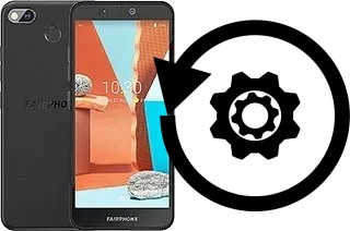 Comment réinitialiser ou reset un Fairphone 3+