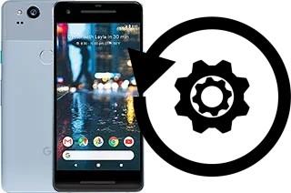 Comment réinitialiser ou reset un Google Pixel 2