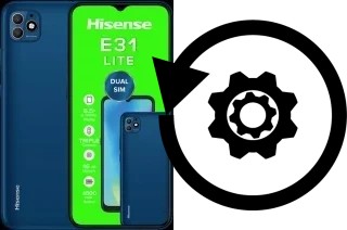 Comment réinitialiser ou reset un HiSense E31 LITE