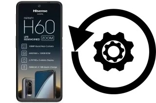 Comment réinitialiser ou reset un HiSense H60 Zoom