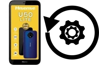 Comment réinitialiser ou reset un HiSense U50 Lite