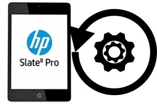 Comment réinitialiser ou reset un HP Slate8 Pro