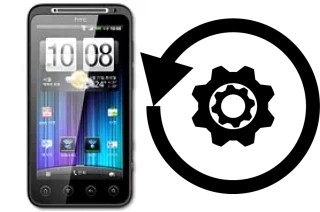 Comment réinitialiser ou reset un HTC Evo 4G+