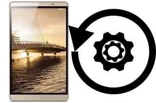 Comment réinitialiser ou reset un Huawei MediaPad M2 8.0