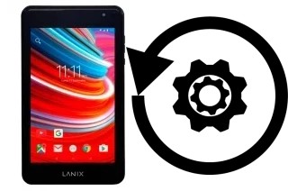 Comment réinitialiser ou reset un Lanix Ilium PAD RX7