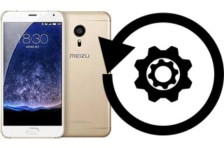 Comment réinitialiser ou reset un Meizu PRO 5