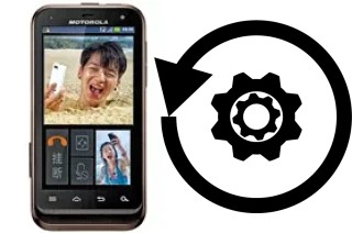 Comment réinitialiser ou reset un Motorola DEFY XT535