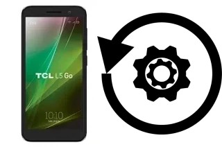 Comment réinitialiser ou reset un TCL L5 GO