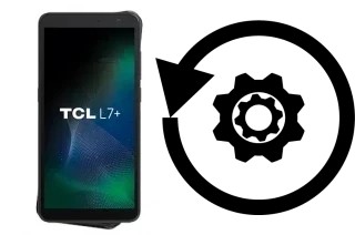 Comment réinitialiser ou reset un TCL L7+