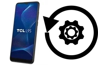 Comment réinitialiser ou reset un TCL L9S