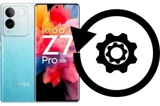 Comment réinitialiser ou reset un vivo iQOO Z7 Pro