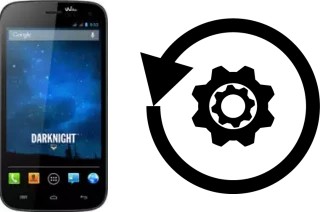 Comment réinitialiser ou reset un Wiko Darknight