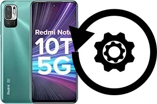 Comment réinitialiser ou reset un Xiaomi Redmi Note 10T 5G