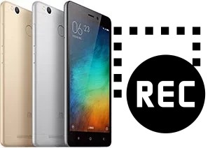 Capture vidéo écran dans Xiaomi Redmi 3 Pro