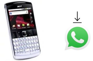 Comment installer WhatsApp dans un Acer beTouch E210