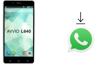 Comment installer WhatsApp dans un Avvio L640