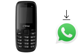 Comment installer WhatsApp dans un E-tel T14