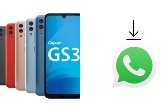 Comment installer WhatsApp dans un Gigaset GS3