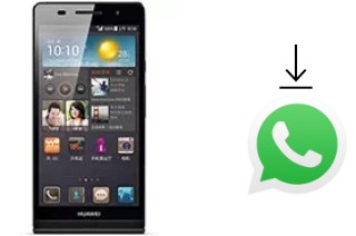 Comment installer WhatsApp dans un Huawei Ascend P6 S