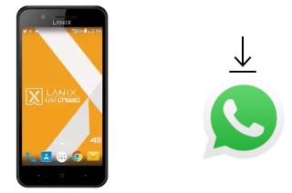 Comment installer WhatsApp dans un Lanix Ilium LT520