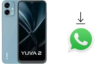 Comment installer WhatsApp dans un Lava Yuva 2