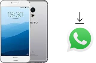 Comment installer WhatsApp dans un Meizu Pro 6s