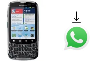 Comment installer WhatsApp dans un Motorola Admiral XT603