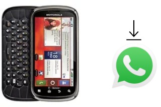 Comment installer WhatsApp dans un Motorola Cliq 2