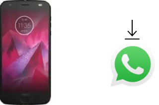 Comment installer WhatsApp dans un Motorola Moto Z2 Force Edition