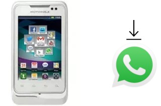 Comment installer WhatsApp dans un Motorola Motosmart Me XT303