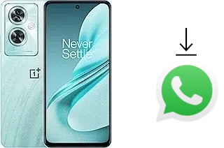 Comment installer WhatsApp dans un OnePlus Nord N30 SE