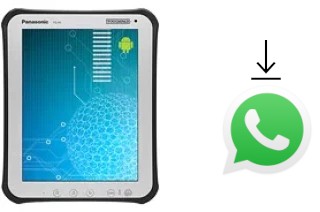 Comment installer WhatsApp dans un Panasonic Toughpad FZ-A1