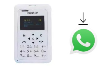 Comment installer WhatsApp dans un RoyalStar W102